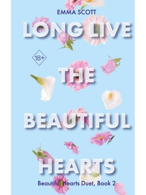Beautiful Hearts Long Live the Beautiful Hearts Кн 2