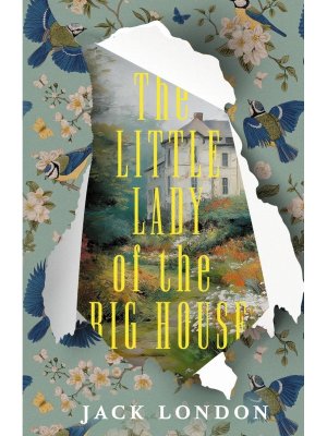 Маленькая хозяйка большого дома = The Little Lady of the Big House 