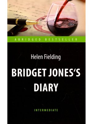 Дневник Бриджит Джонс Bridget Jones's Diary Кн для чтения на англ яз Уров В 1 Мягк