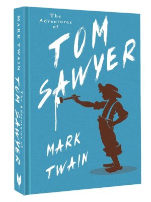 Приключения Тома Сойера The Adventures of Tom Sawyer